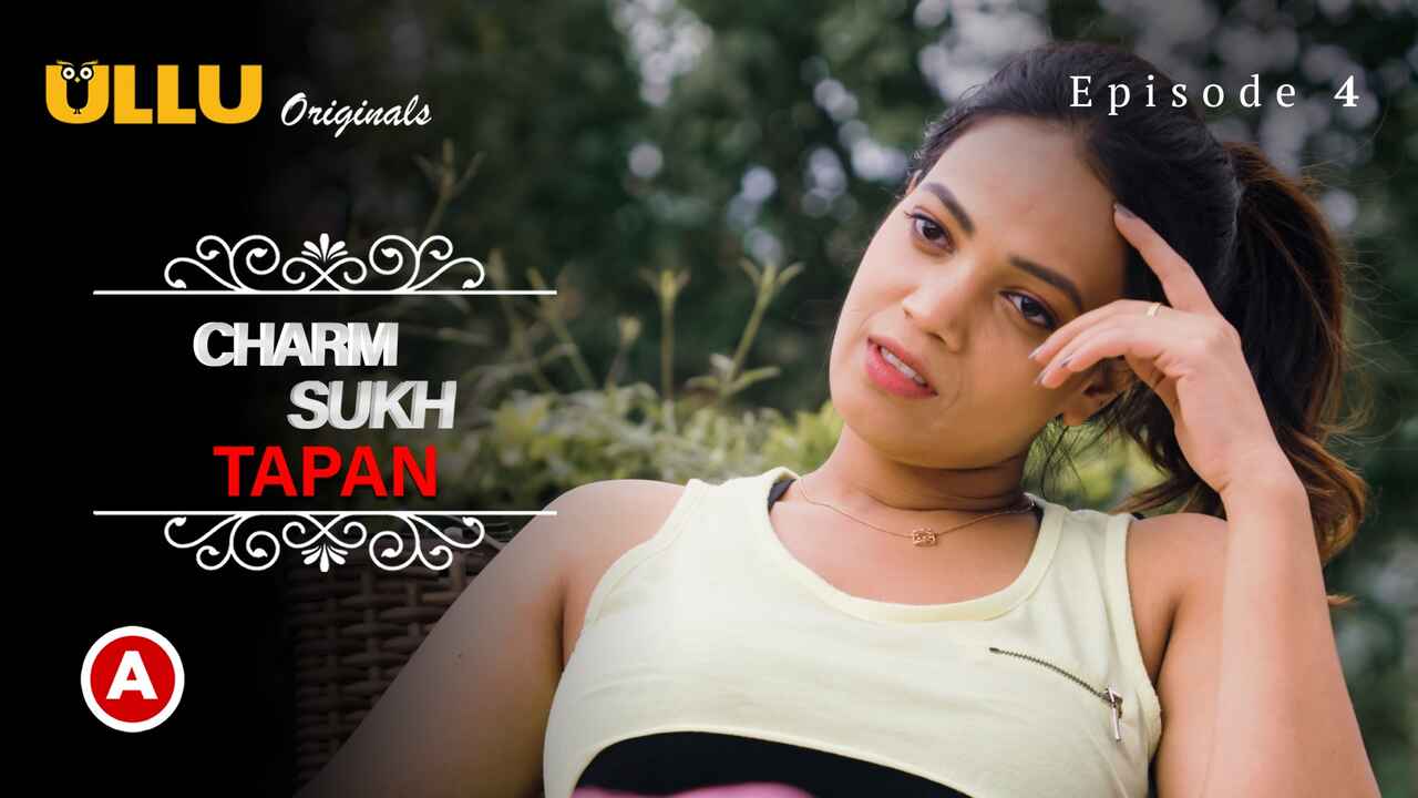 Charmsukh Tapan Part Ullu Hindi Porn Web Series Ep