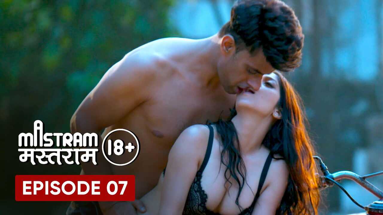 Mastram Hot Web Series MxPlayer Season 1 Episode 7 Full Video