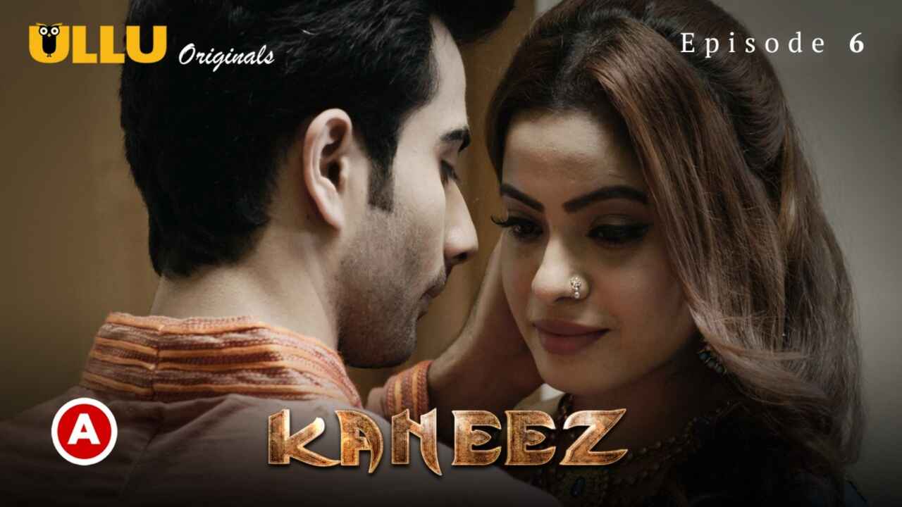 Kaneez Part 2 Ullu Originals 2021 Hindi Hot Web Series Ep 6