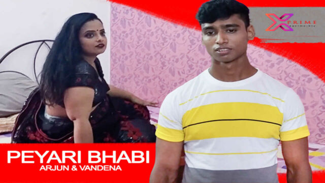Peyari Bhabi Xprime Originals 2021 Hindi Hot Sex Short Film