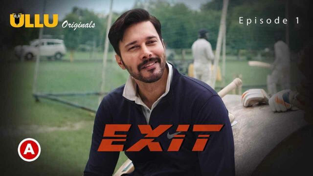 Exit Part 1 Ullu Originals 2022 Hindi Web Series Episode 1