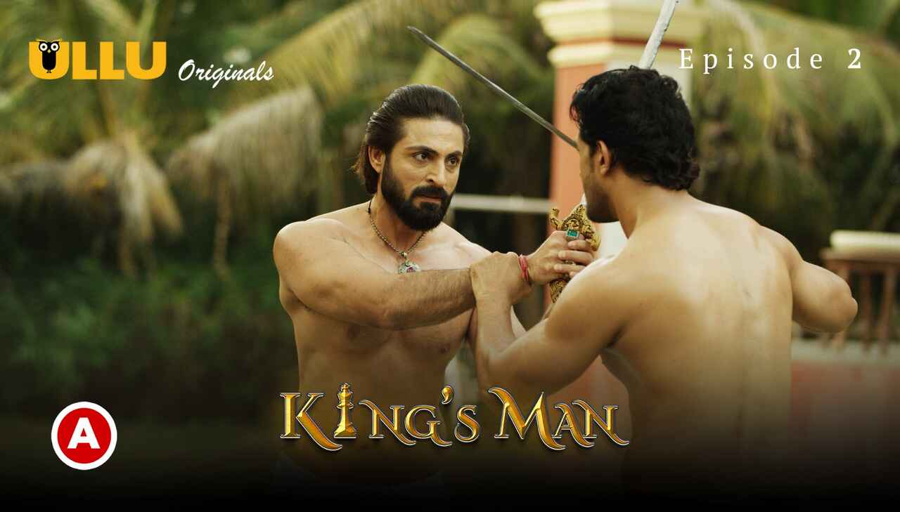 Kings Man 2022 Ullu Originals Hindi Hot Web Series Episode 2