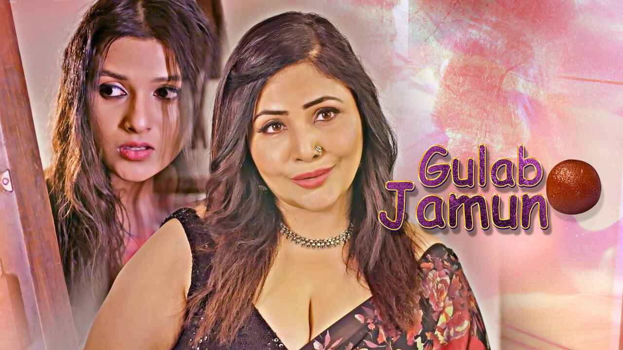 Gulab Jamun Part 1 2022 Kooku Hindi Hot Porn Web Series