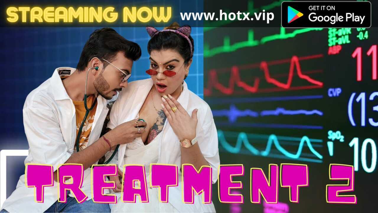 Treatment 2 HotX Originals 2021 Hindi Hot Porn Short Film