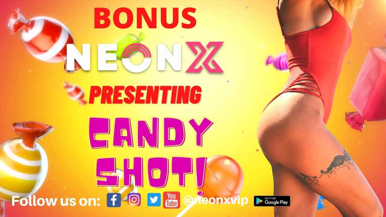 Candy Shot Neonx Vip Originals Hindi Uncut Porn Video 2022