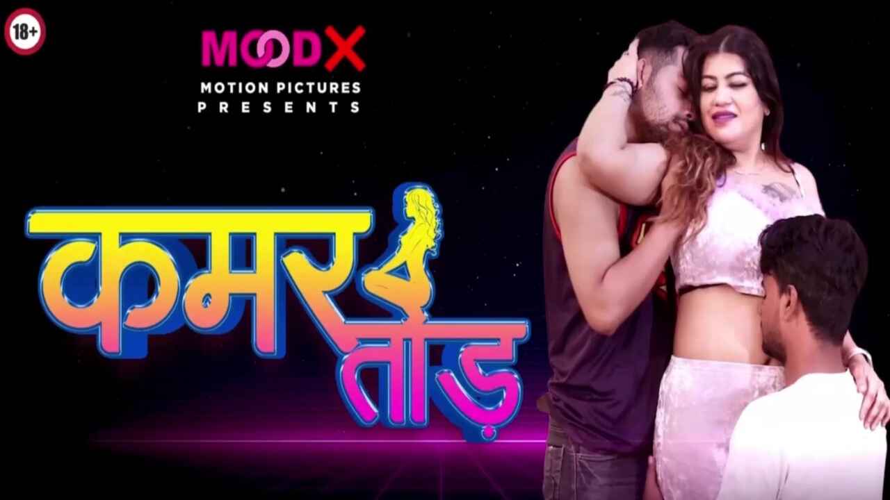Kamar Tod Moodx Vip Originals Hindi Uncut Porn Video 2022