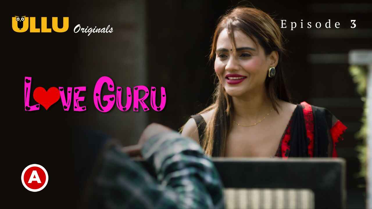 Love Guru Part 2 2022 Ullu Hindi XXX Web Series Episode 3