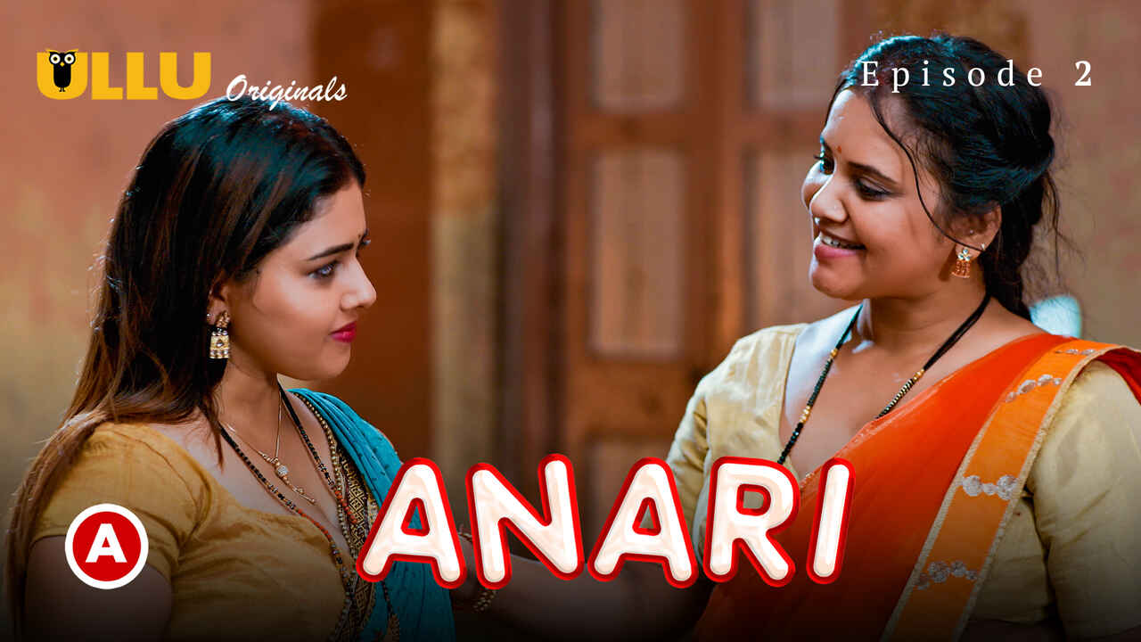 Anari Part 1 2023 Ullu Originals Hindi XXX Web Series Ep 2