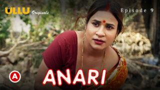 Anari Part 3 2023 Ullu Originals Hindi XXX Web Series Ep 9