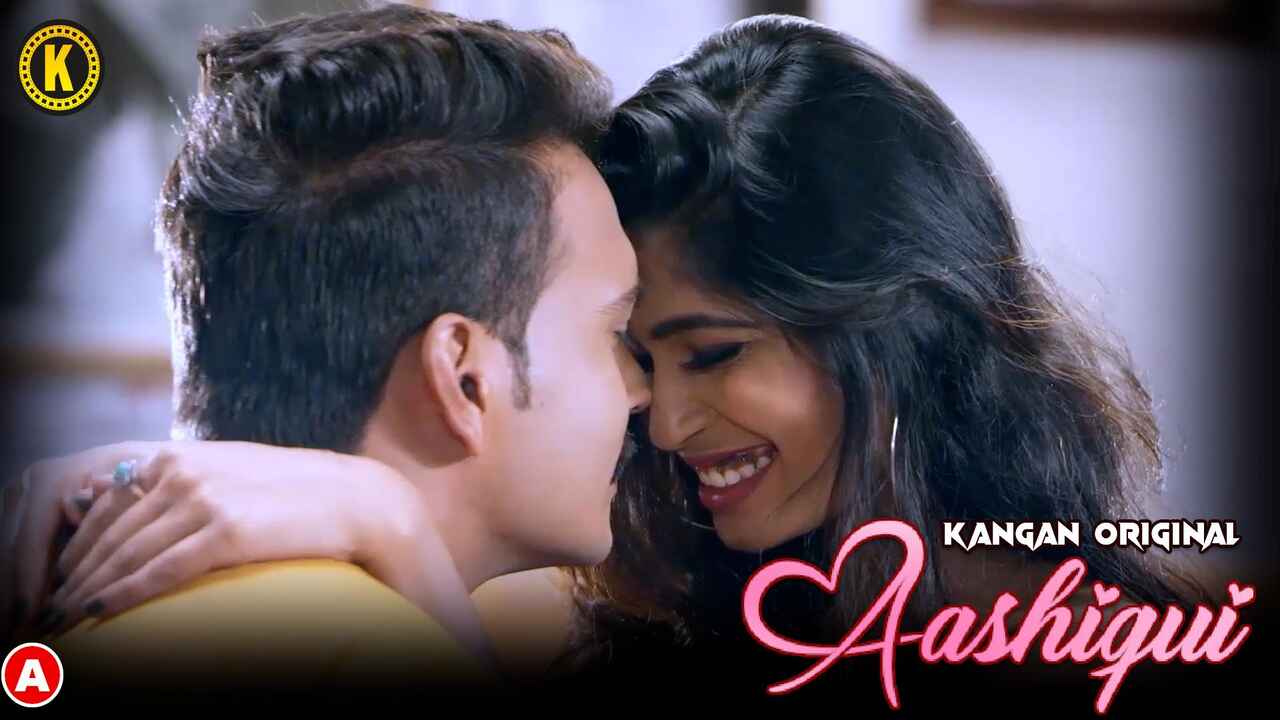 Aashiqui 2023 Kangan App Hindi XXX Web Series Episode 1