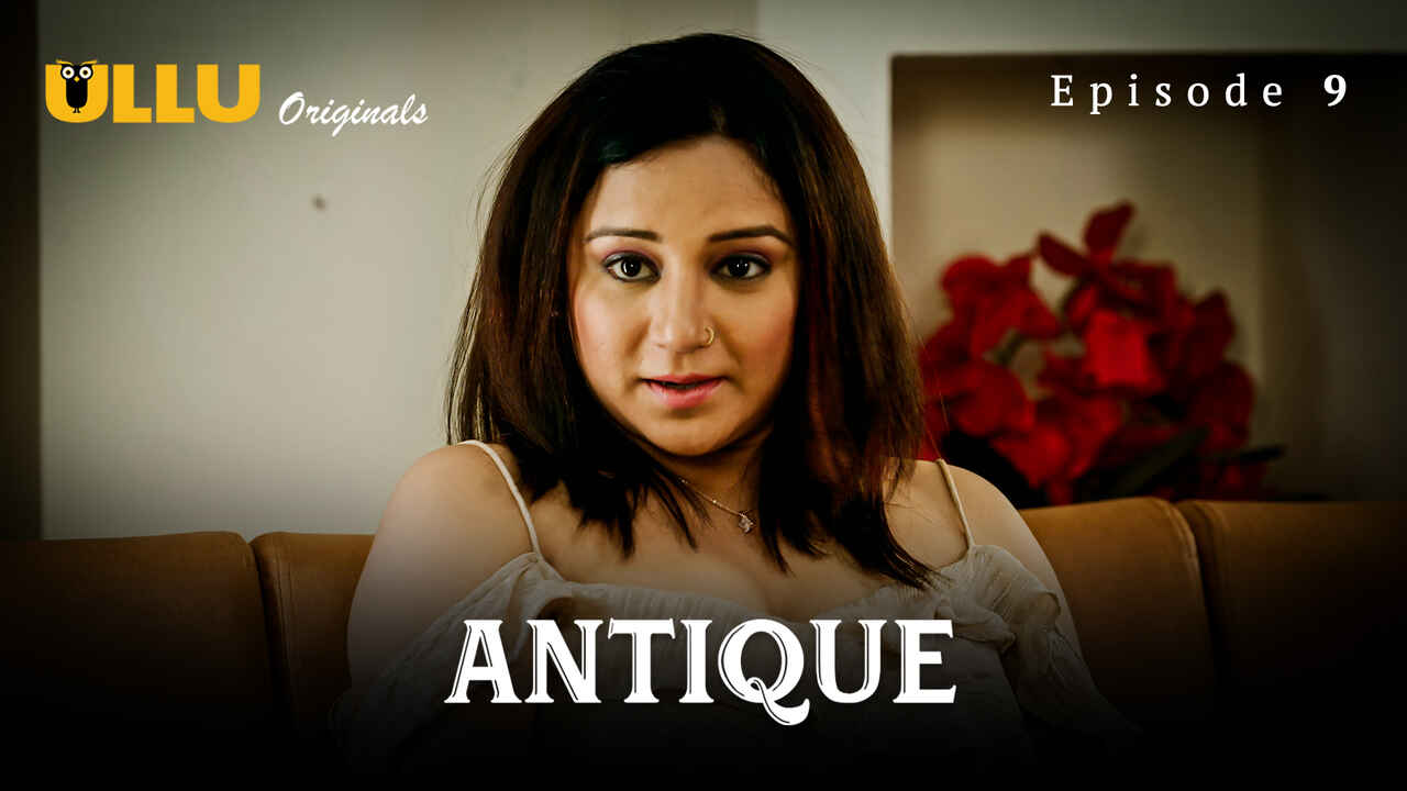 Antique Part 2 2023 Ullu Originals Hindi XXX Web Series Ep 9