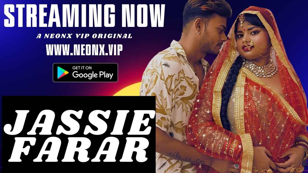 Jassie Farar 2023 Neonx Vip Originals Hindi Uncut XXX Video
