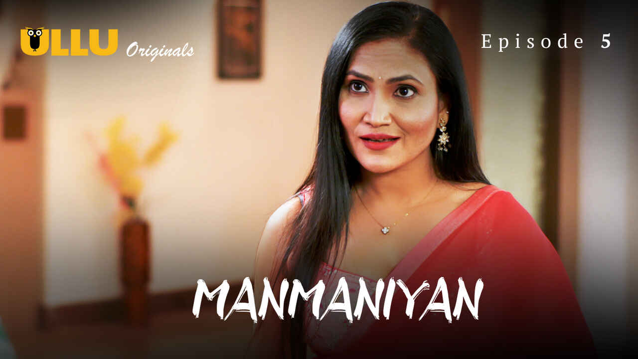 Manmaniyan Part 2 2023 Ullu Hindi XXX Web Series Episode 5