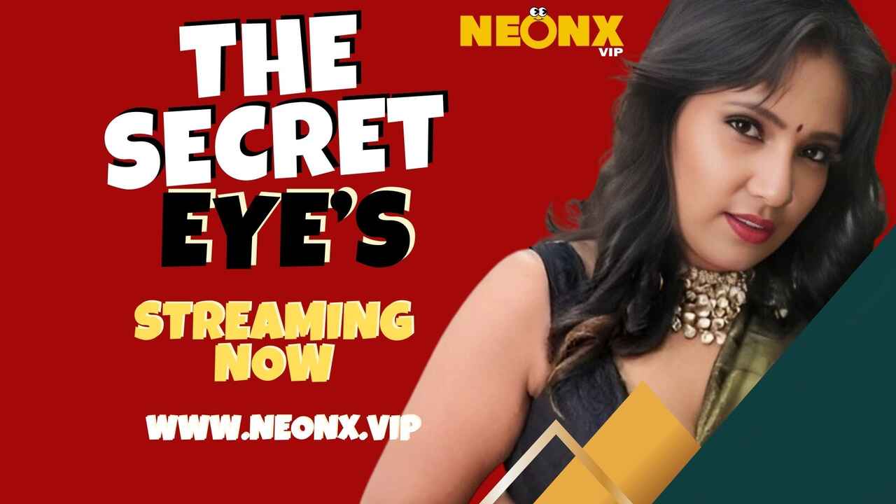 The Secret Eye’s 2023 Neonx Originals Hindi Uncut XXX Video