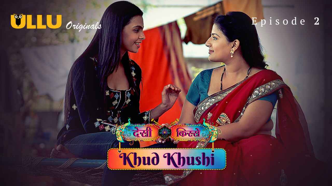Khud Khushi 2023 Ullu Originals Hindi XXX Web Series Ep 2