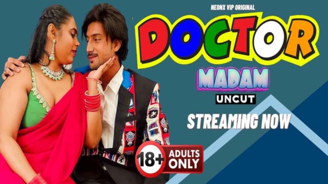 Doctor Madam 2024 Neonx Vip Originals Hindi Uncut XXX Video