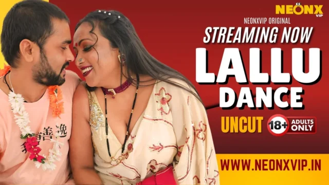 Lallu Dance 2024 Neonx Vip Hindi Uncut XXX Video