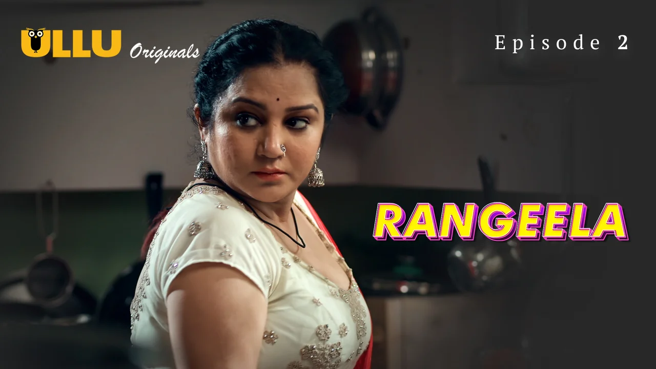 Rangeela 2025 Ullu Originals Hindi Hot Web Series Episode 2