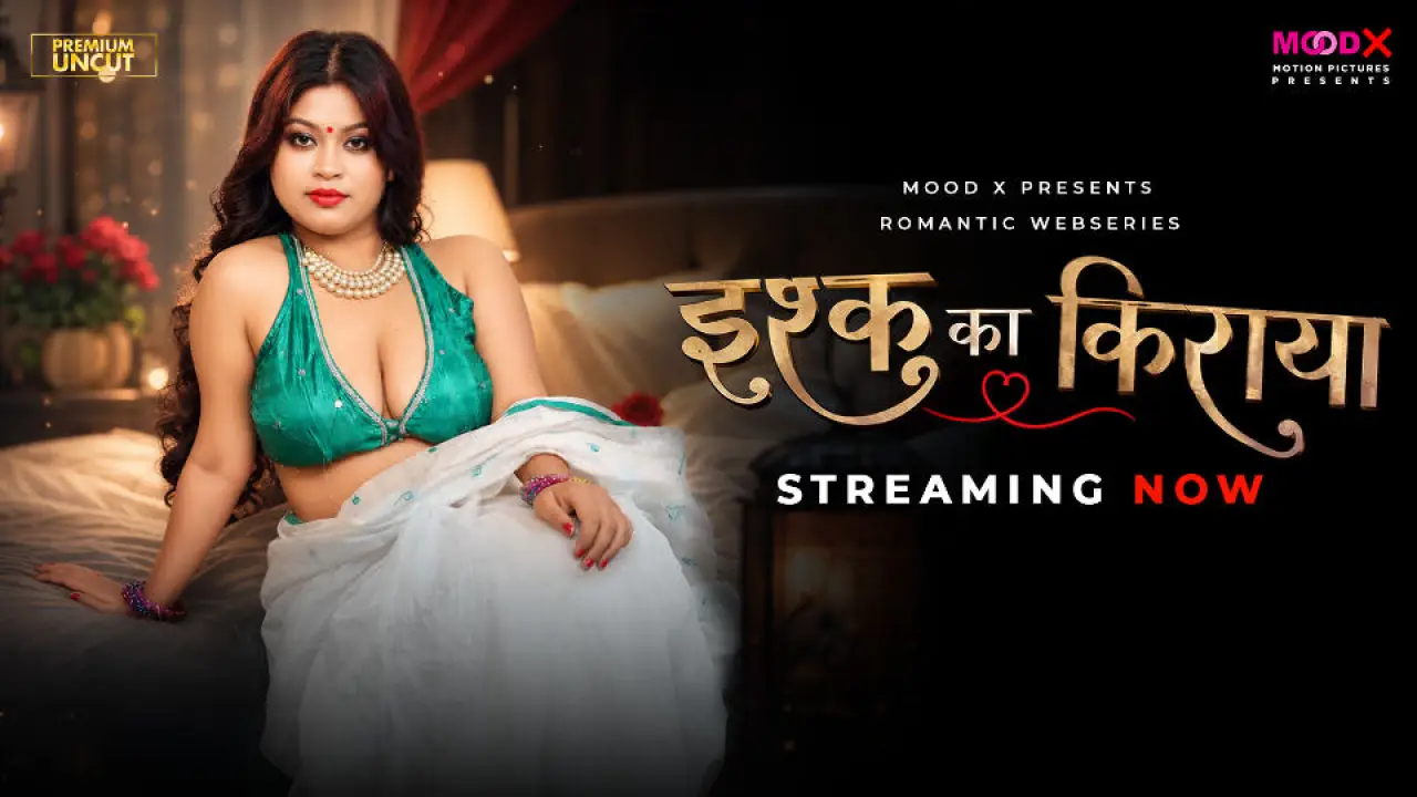 Ishq Ka Rent 2026 Moodx Hindi Adult Web Series Episode 1